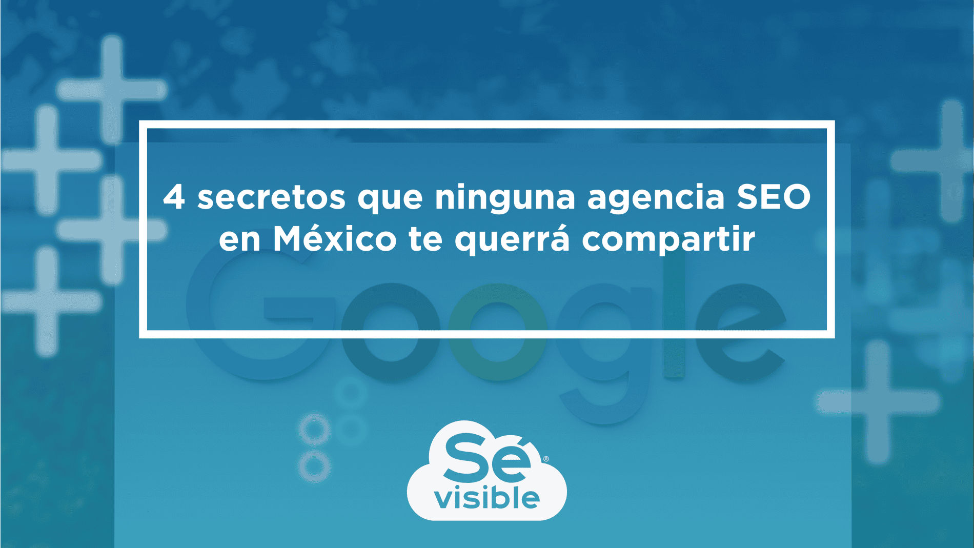 agencia SEO en México
